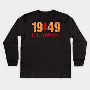 1949 Vintage Classic 74th birthday Kids Long Sleeve T-Shirt